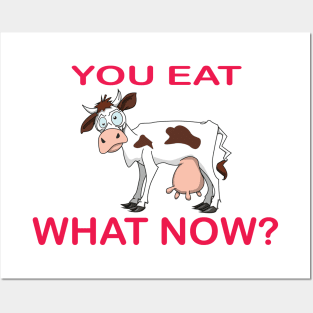 You Eat What Now? Posters and Art